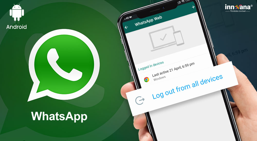 How to Logout from WhatsApp on Android and WhatsApp Web