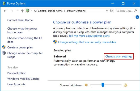 choose customize power plan and change plan setting