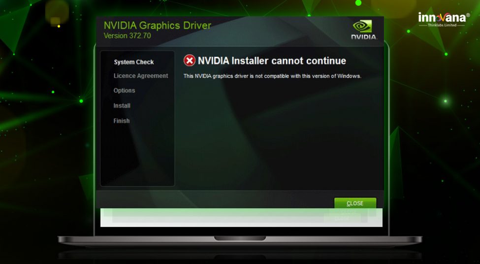 How to Solve ‘NVIDIA Installer Cannot Continue’ Error on Windows 10