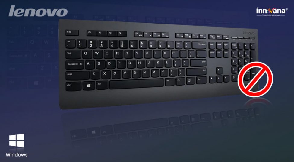 Lenovo Laptop Keyboard Not Working Windows 10 – How to Fix