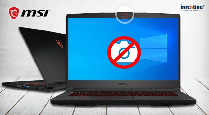How To Fix MSI Laptop Camera Not Working On Windows 10