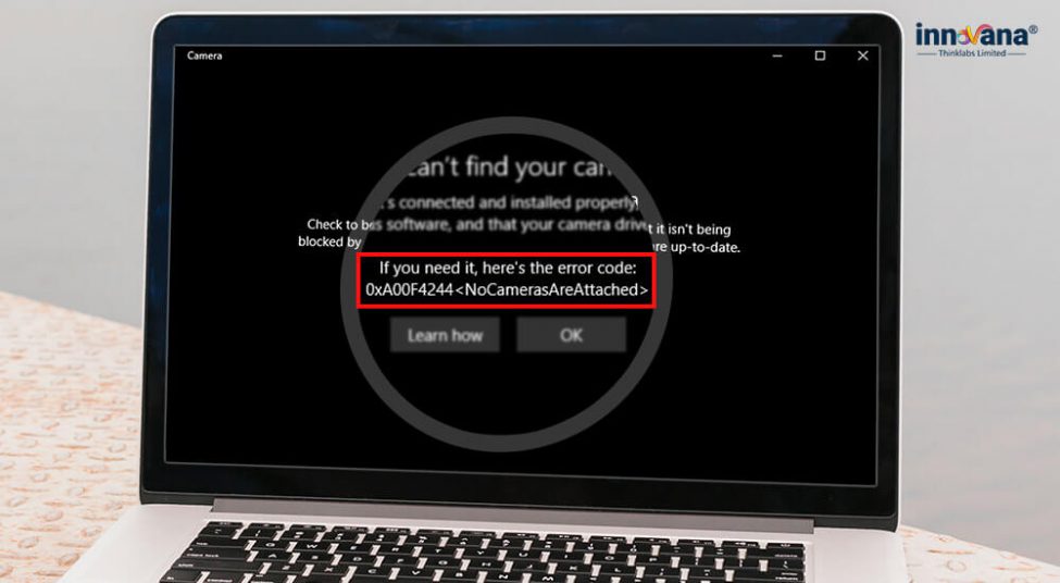 0xa00f4244 Nocamerasareattached Error Code Fixed