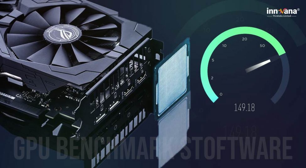 18 Best GPU Benchmark Software for Windows 10 in 2021