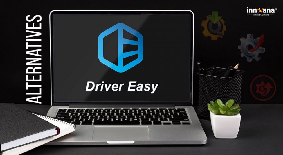 10 Best Free Driver Easy Alternatives for Windows 10, 8 ,7