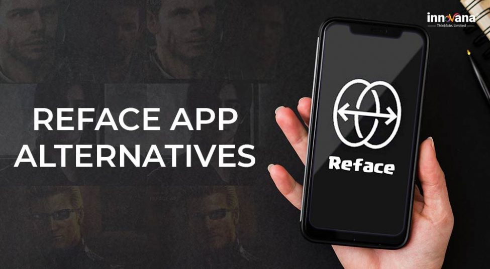 10 Best Reface App Alternatives 2021 (Android/iOS)