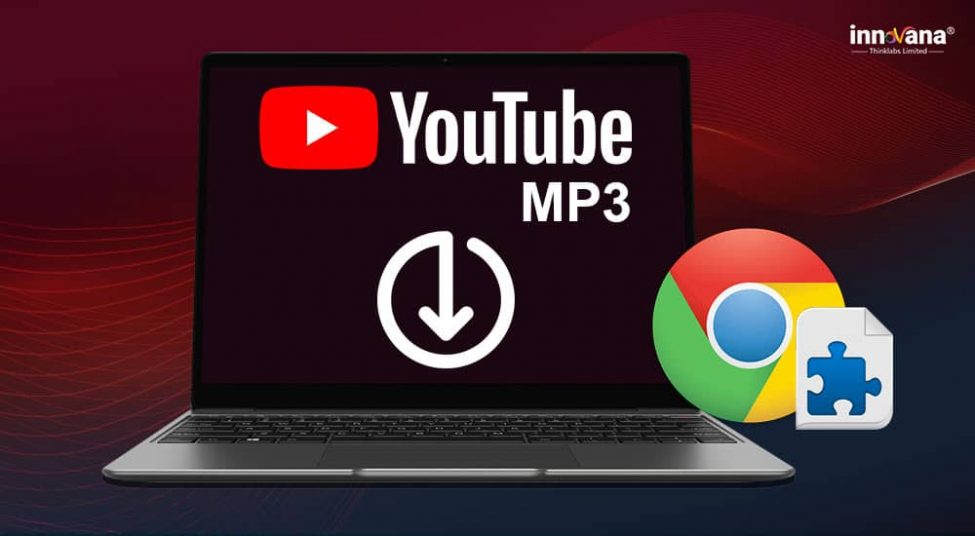 10 Best YouTube MP3 Downloader Chrome Extensions of 2021
