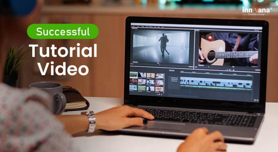 8 Tips for Creating a Successful Tutorial Video