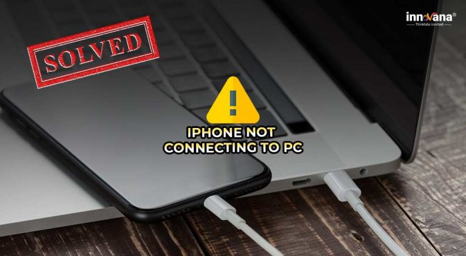 Fix iPhone Not Connecting to Windows PC Problem