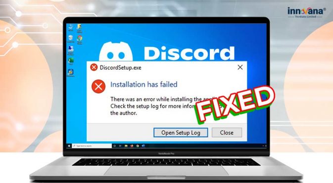 How to Fix Discord Installation Has Failed in Windows 10