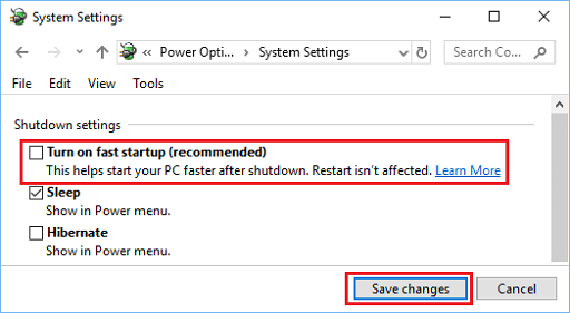 Turn on fast startup (recommended) and Save changes