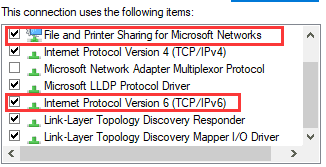 File and Printer Sharing for Microsoft Networks -IPV6