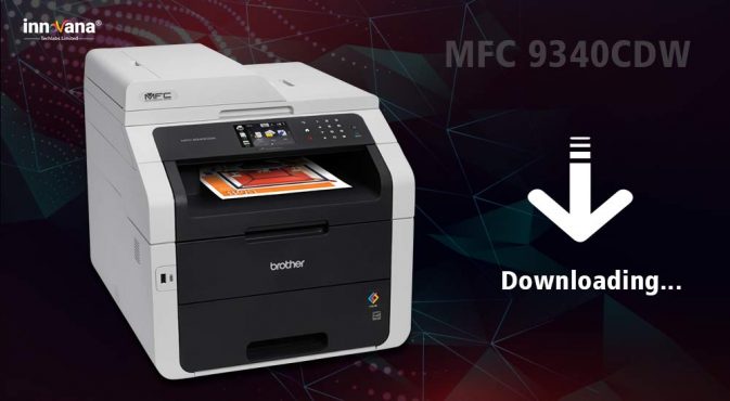 Brother MFC 9340CDW Driver Download and Update [Windows 11,10]
